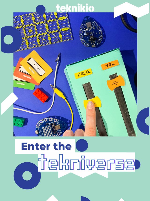 Enter the Tekniverse - teknikio